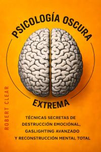Psicología Oscura Extrema