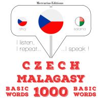 Česko - malgašština: 1000 základních slov