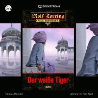 Rolf Torring - Neue Abenteuer, Folge 56: Der weiße Tiger