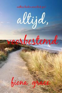 Altijd, Voorbestemd (Endless Harbor Serie—Boek Zes)