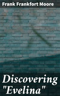 Discovering "Evelina"