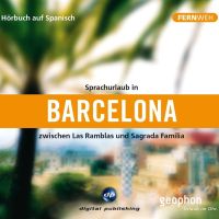 Barcelona. Hörbuch auf Spanisch.