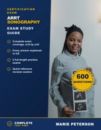 ARRT Sonography Exam Study Guide
