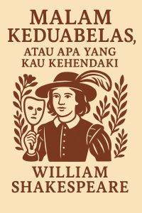 Malam Keduabelas, atau Apa yang Kau Kehendaki