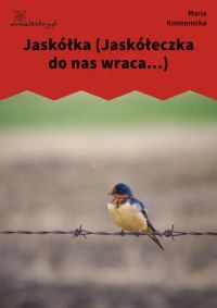 Jaskółka (Jaskółeczka do nas wraca...)