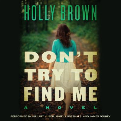 Don't Try To Find Me