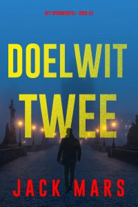 Doelwit Twee (Het Spionnenspel—Boek #2)
