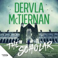 The Scholar: A Cormac Reilly novel