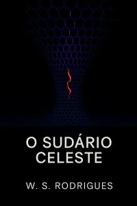 O SUDÁRIO CELESTE