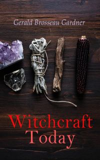 Witchcraft Today