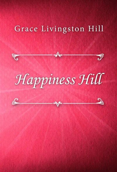 Happiness Hill