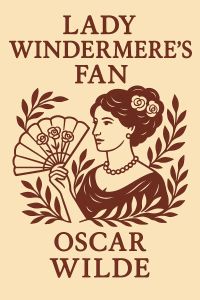 Lady Windermere's Fan