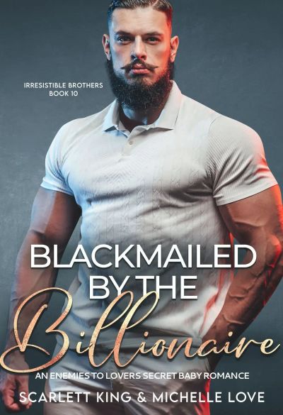 Blackmailed by The Billionaire