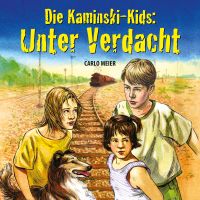Die Kaminski-Kids: Unter Verdacht