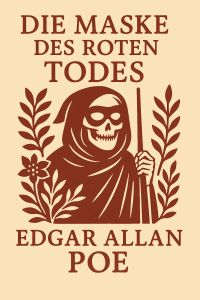 Die Maske des roten Todes
