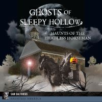 Ghosts of Sleepy Hollow