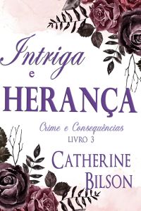 Intriga e Herança