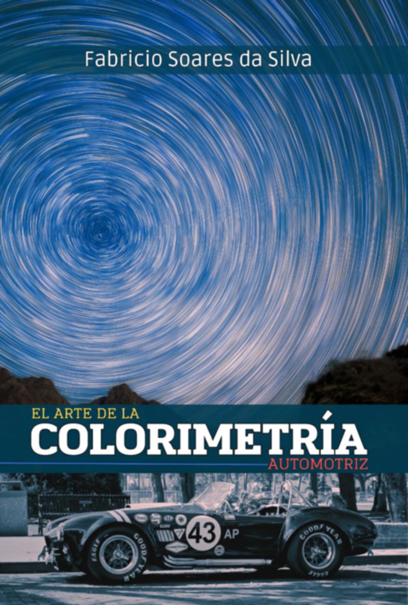 El Arte De La Colorimetría Automotriz