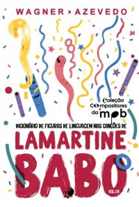 Dicionário De Figuras De Linguagem Nas Canções De Lamartine Babo