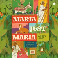 Maria, Just Maria