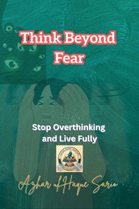 Think Beyond Fear