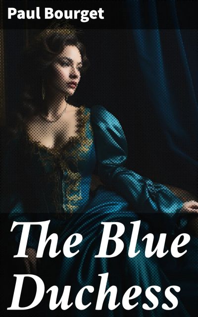 The Blue Duchess