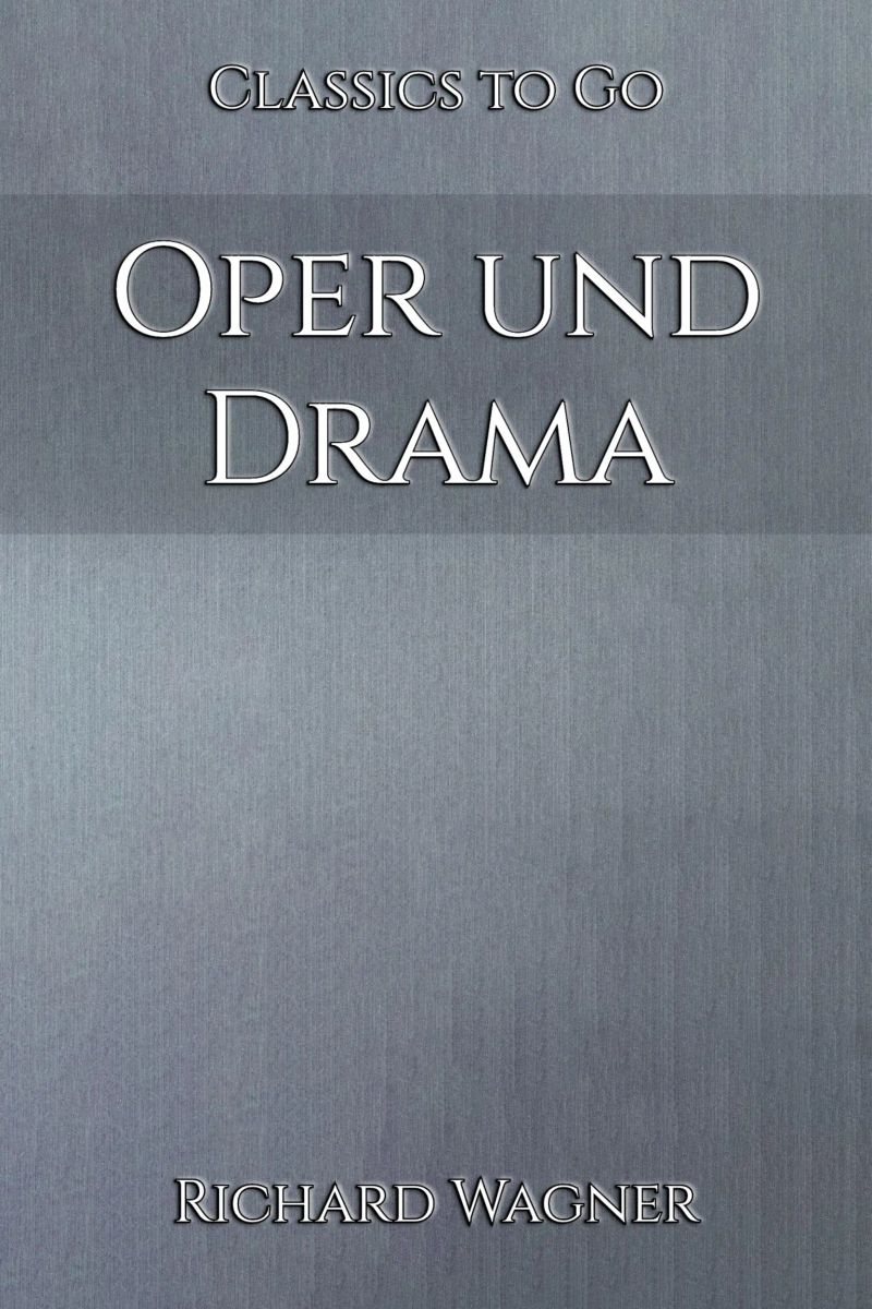 Oper und Drama