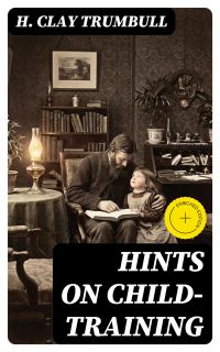 Hints on Child-training