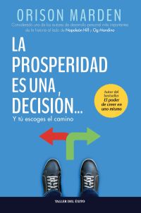 La prosperidad es una decisión