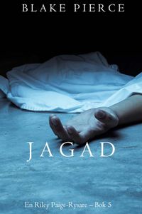 Jagad (En Riley Paige-Rysare – Bok 5)