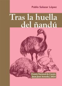 Tras la huella del ñandú