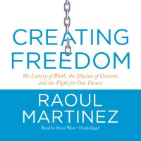 Creating Freedom