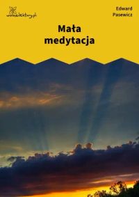 Mała medytacja