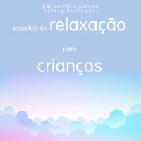 Relaxamento para crianças