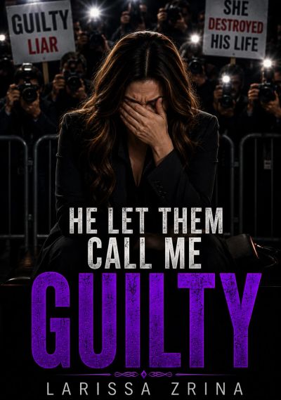 He Let Them Call Me Guilty