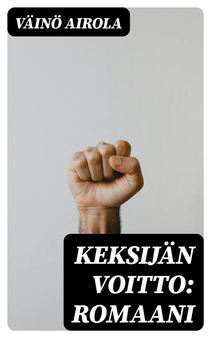 Keksijän voitto: Romaani