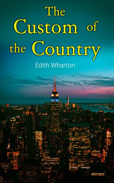 The Custom of the Country