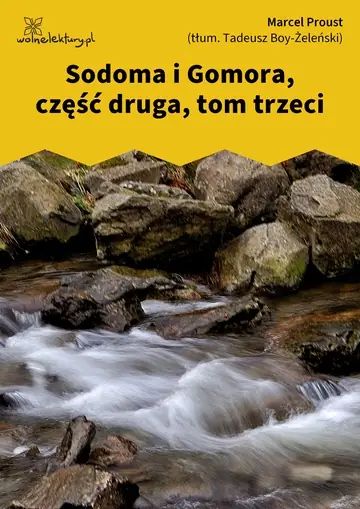 Sodoma i Gomora, część druga, tom trzeci