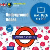 Underground Roses