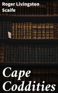 Cape Coddities