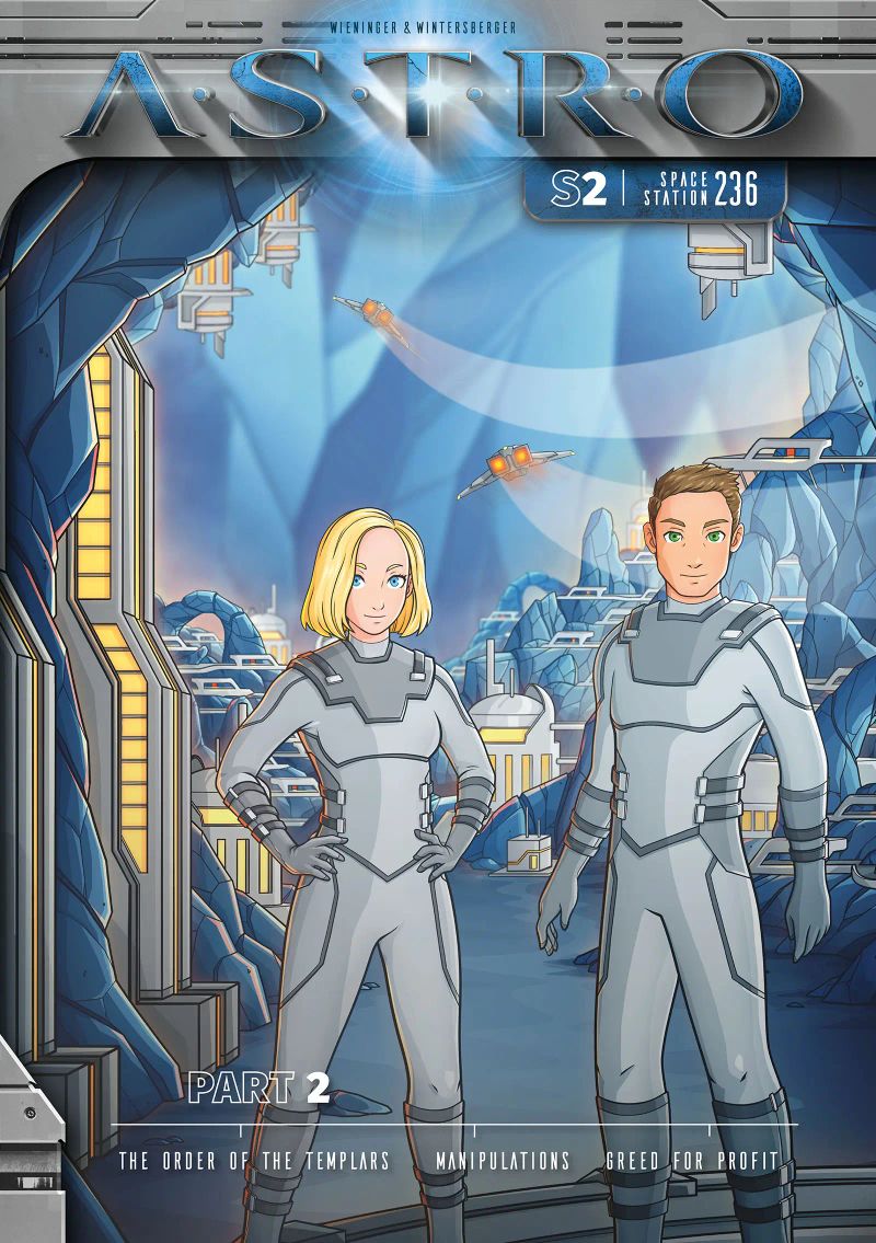 ASTRO S2 - Part 2: The Order of the Templars, Manupulations, Greed of Profit