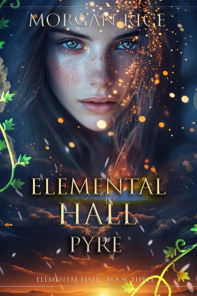 Pyre (Elemental Hall—Book Three)