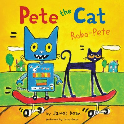 Pete the Cat: Robo-Pete