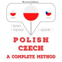 Polski - Czech: kompletna metoda