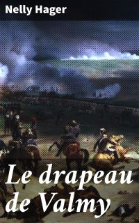 Le drapeau de Valmy