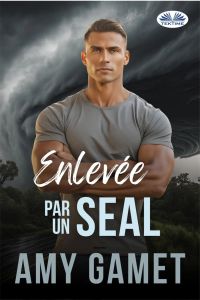 Enlevée Par Un SEAL