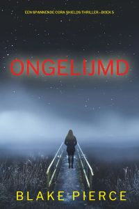 Ongelijmd (Een Spannende Cora Shields Thriller—Boek 5)