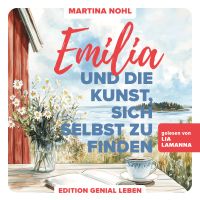Emilia und die Kunst, sich selbst zu finden