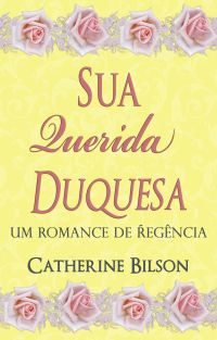 Sua Querida Duquesa