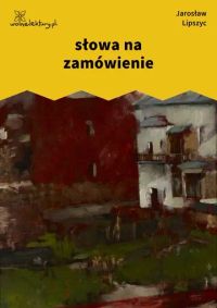 słowa na zamówienie